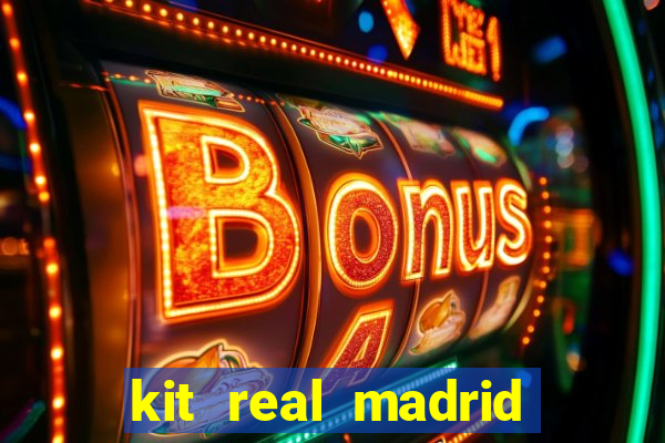 kit real madrid dls 18